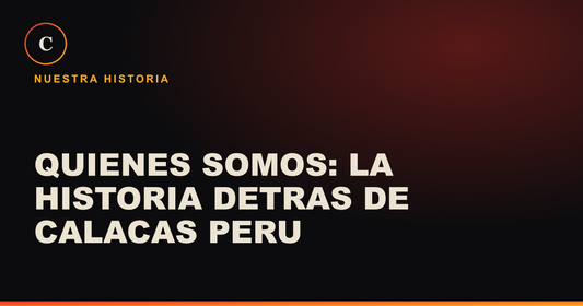 Quienes somos: Calacas Peru