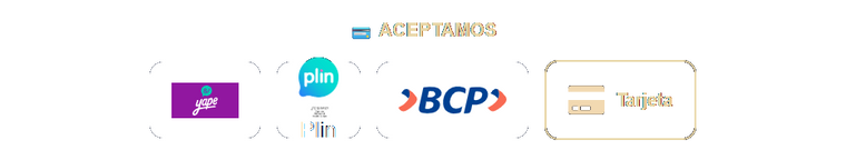 Aceptamos Yape, Plin, BCP, transferencia bancaria y tarjeta de credito